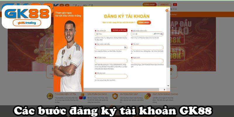 Đăng ký tài khoản là bước đầu tiên để bạn tham gia cá cược tại GK88