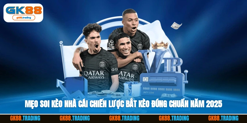 Mẹo Soi Kèo Nhà Cái