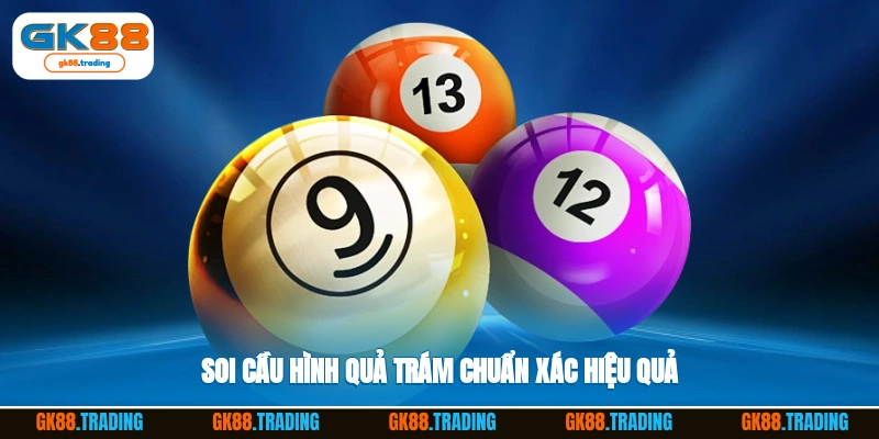 Soi cầu hình quả trám chuẩn xác, hiệu quả
